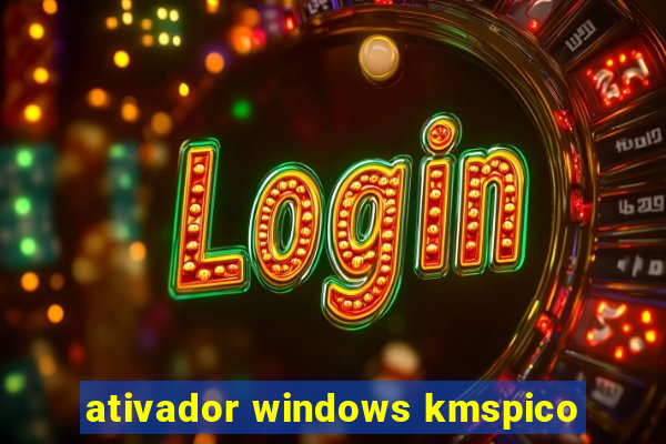 ativador windows kmspico